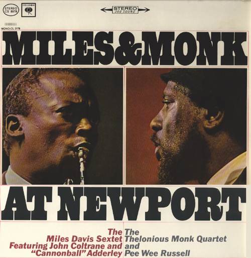 "Miles and Monk at Newport"
