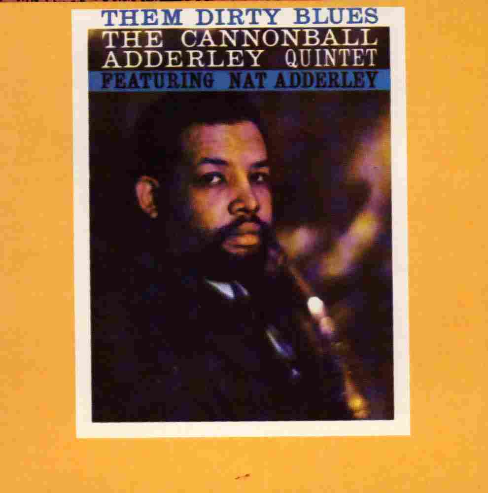 Nat Adderley Work Song Nat Adderley Work Song